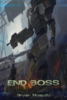 End Boss: A short Story Read online