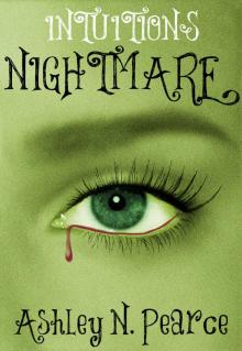 Intuitions Nightmare Read online