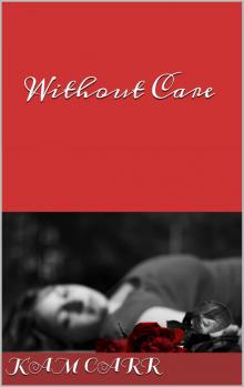 Without Care Read online