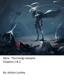 Akira - The Energy Vampire Read online