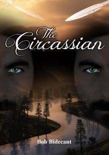 The Circassian. &quot;Wrong Side&quot;