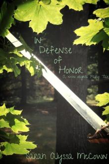 In Defense of Honor: A New Original Fairy Tale Read online