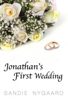 Jonathan's First Wedding Read online