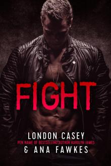 FIGHT(A Bad Boy MMA Romantic Suspense Novel) Read online