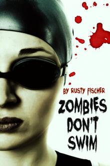 Zombies Don't Swim Read online