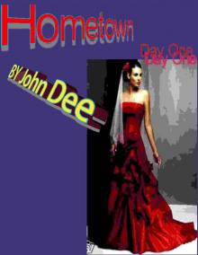 Hometown, Day One Read online