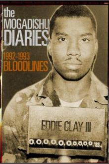 The Mogadishu Diaries Bloodlines 1992-1993 Read online
