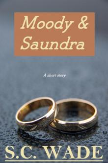Moody &amp; Saundra Read online