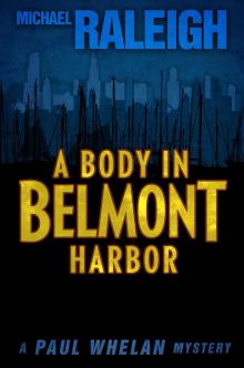 A Body in Belmont Harbor Read online