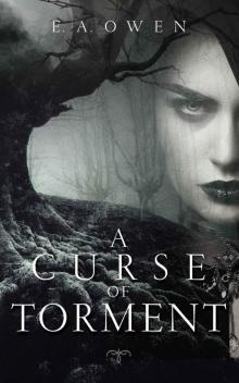 A Curse Of Torment Read online