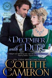 A December with a Duke: A Regency Romance (Seductive Scoundrels Book 3) Read online