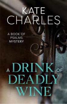 A Drink of Deadly Wine Read online