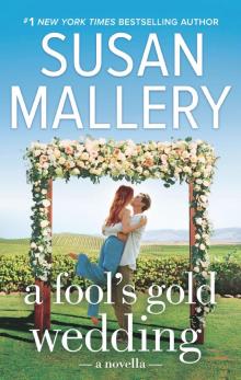 A Fool's Gold Wedding Read online