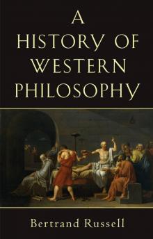 A History of Western Philosophy Read online