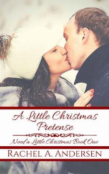 A Little Christmas Pretense Read online