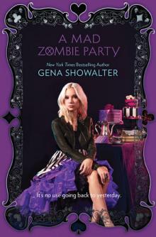 A Mad Zombie Party Read online