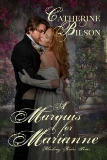 A Marquis For Marianne (Blushing Brides Book 2) Read online