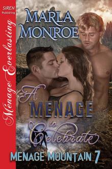 A Menage to Celebrate Read online
