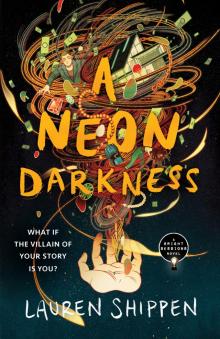 A Neon Darkness Read online