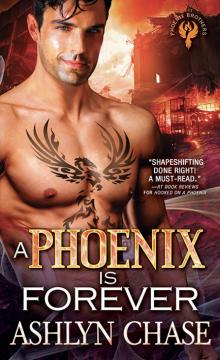 A Phoenix Is Forever Read online