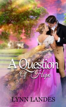 A Question of Hope Read online