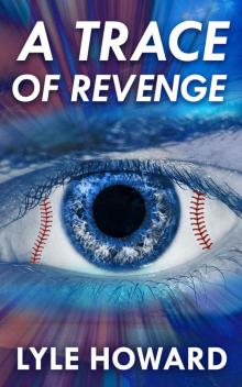 A Trace of Revenge Read online