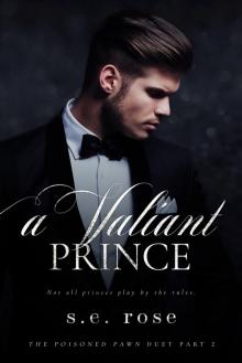 A Valiant Prince Read online