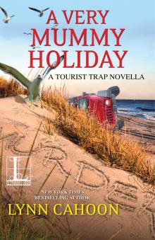 A Very Mummy Holiday Read online