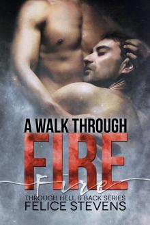 A Walk Through Fire Read online