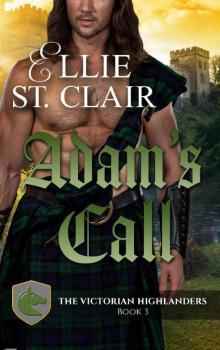 Adam's Call (The Victorian Highlanders Book 3) Read online