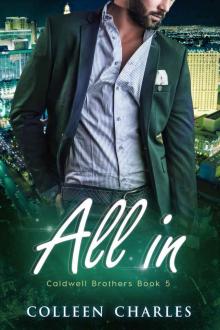 All In (Caldwell Brothers Book 5) Read online