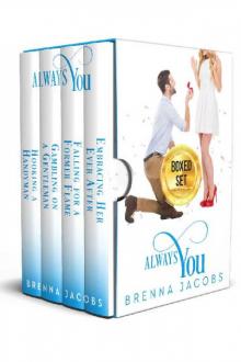 Always You: A Sweet Romantic Comedy (ABCs of Love Collection Books 5-8) Read online
