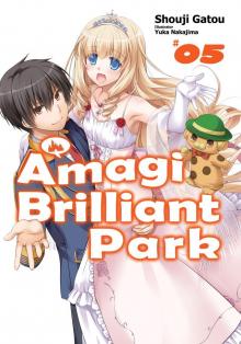 Amagi Brilliant Park: Volume 5 Read online