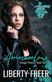 Amorevolous: (Savage Princess book 2) Read online