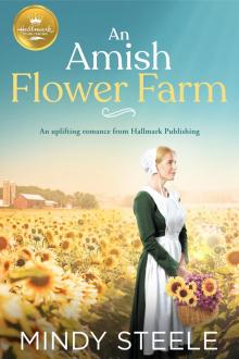 An Amish Flower Farm