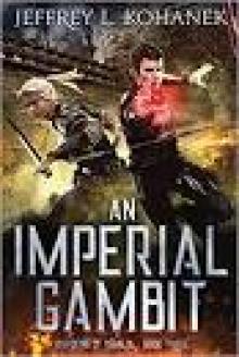 An Imperial Gambit (Wardens of Issalia Book 3)