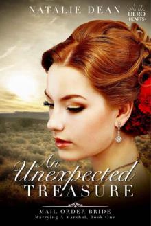 An Unexpected Treasure (Hero Hearts; Marrying A Marshall Book 1)