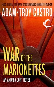 Andrea Cort 03: War of the Marionettes Read online