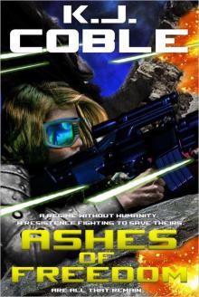 Ashes of Freedom Read online