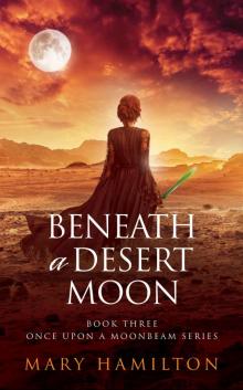 Beneath a Desert Moon Read online