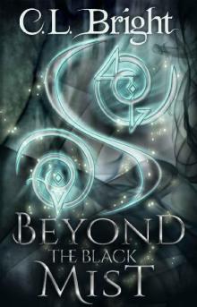 Beyond the Black Mist (The Familiar Curse Book 2) Read online