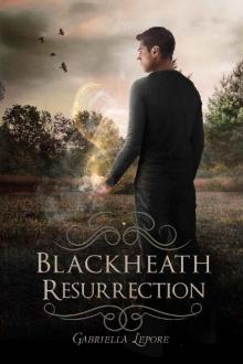 Blackheath Resurrection (The Blackheath Witches Book 2) Read online