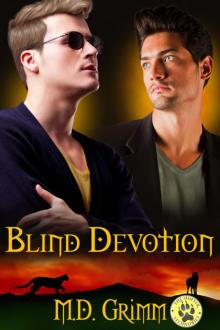 Blind Devotion (The Shifter Chronicles 3) Read online