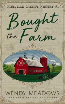 Bought the Farm Read online