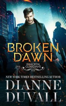 Broken Dawn (Immortal Guardians Book 10) Read online