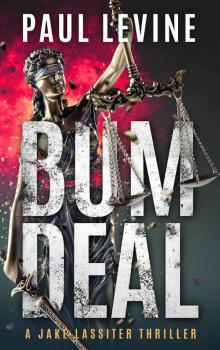 BUM DEAL: Jake Lassiter Legal Thrillers Read online