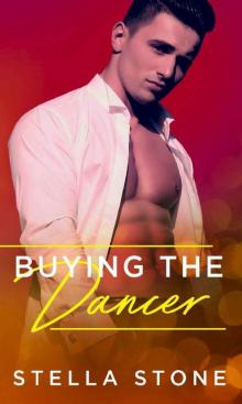 Buying the Dancer (Alpha Billionaires Book 4) Read online
