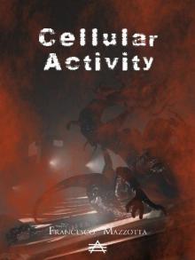 Cellular Activity- The Djinn