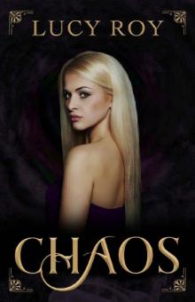 Chaos (Tessa Avery Book 1) Read online