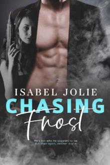 Chasing Frost (West Side Series) Read online